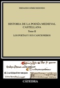 Cover: Historia de la poes&iacute;a medieval castellana  II - Ediciones C&aacute;tedra