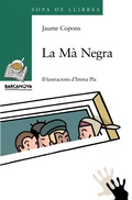 Cover: La M&agrave; Negra - BARCANOVA