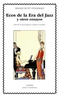 Cover: Ecos de la Era del Jazz y otros ensayos - Ediciones C&aacute;tedra