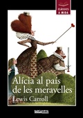 Cover: Al&iacute;cia al pa&iacute;s de les meravelles - BARCANOVA