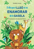 Cover: El dia que el lle&oacute; es va enamorar de la gasela - BARCANOVA