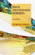 Cover: Hacia una teolog&iacute;a feminista - Ediciones C&aacute;tedra