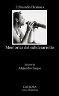 Cover: Memorias del subdesarrollo - Ediciones C&aacute;tedra