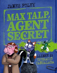 Enlarge image Cover: Max talp, agent secret. Llibre 2: Operació cansalada - BARCANOVA