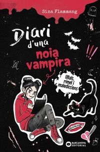 Enlarge image Cover: Diari d'una noia vampira. Ullals, rímel i malediccions - BARCANOVA