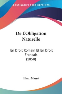 Abbildung von: De L'Obligation Naturelle - Kessinger Publishing