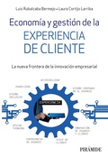 Cover: Econom&iacute;a y gesti&oacute;n de la experiencia de cliente - Ediciones Pir&aacute;mide