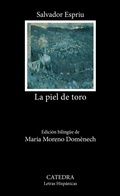 Cover: La piel de toro - Ediciones C&aacute;tedra