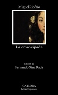 Cover: La emancipada - Ediciones C&aacute;tedra