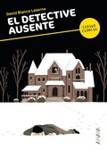Cover: El detective ausente - ANAYA INFANTIL Y JUVENIL