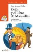 Cover: Ori&oacute;n y el Libro de Maravillas - ANAYA INFANTIL Y JUVENIL