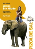 Cover: Juana Sin Miedo - ANAYA INFANTIL Y JUVENIL