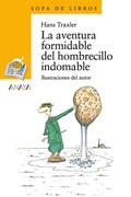 Cover: La aventura formidable del hombrecillo indomable - ANAYA INFANTIL Y JUVENIL