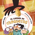 Cover: El ladr&oacute;n de croquetas - ANAYA INFANTIL Y JUVENIL