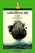 Cover: Castillos en el aire - ANAYA INFANTIL Y JUVENIL