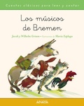 Cover: Los m&uacute;sicos de Bremen - ANAYA INFANTIL Y JUVENIL