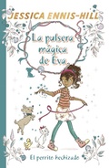 Cover: La pulsera m&aacute;gica de Eva, 2. El perrito hechizado - Editorial Bru&ntilde;o