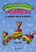 Cover: Abracadabra, Cole de Magia para aprender a leer, 5. La se&ntilde;orita Rita se multiplica - Editorial Bru&ntilde;o