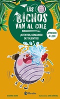 Cover: Los bichos van al cole, 2. &iexcl;Atentos, concurso de talentos! - Editorial Bru&ntilde;o
