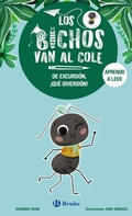 Cover: Los bichos van al cole, 4. De excursi&oacute;n, &iexcl;qu&eacute; diversi&oacute;n! - Editorial Bru&ntilde;o