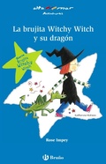 Cover: La brujita Witchy Witch y su drag&oacute;n - Editorial Bru&ntilde;o