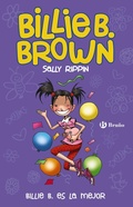 Cover: Billie B. Brown, 9. Billie B. es la mejor - Editorial Bru&ntilde;o