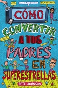 Cover: C&oacute;mo convertir a tus padres en superestrellas - Editorial Bru&ntilde;o