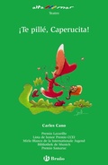 Cover: &iexcl;Te pill&eacute;, Caperucita! - Editorial Bru&ntilde;o