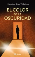 Cover: El color de la oscuridad - Editorial Bru&ntilde;o