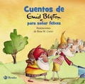 Cover: Cuentos de Enid Blyton para so&ntilde;ar felices - Editorial Bru&ntilde;o