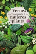 Cover: Verne y la vida secreta de las mujeres planta - ANAYA INFANTIL Y JUVENIL