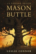 Cover: La verdad seg&uacute;n Mason Buttle - ANAYA INFANTIL Y JUVENIL