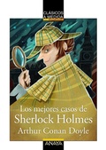 Cover: Los mejores casos de Sherlock Holmes - ANAYA INFANTIL Y JUVENIL