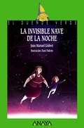 Cover: La invisible nave de la noche - ANAYA INFANTIL Y JUVENIL