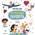Cover: Mi persona favorita - ANAYA INFANTIL Y JUVENIL