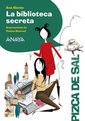 Cover: La biblioteca secreta - ANAYA INFANTIL Y JUVENIL
