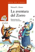 Cover: La aventura del Zorro - ANAYA INFANTIL Y JUVENIL
