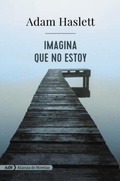 Cover: Imagina que no estoy (AdN) - Alianza Editorial