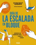 Cover: Gu&iacute;a de la escalada en bloque - Anaya Touring