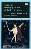 Cover: Im&aacute;genes c&oacute;micas y festivas de la Grecia cl&aacute;sica - Antonio Machado Libros