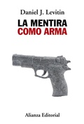 Cover: La mentira como arma - Alianza Editorial