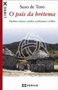 Cover: O pa&iacute;s da br&eacute;tema - Edici&oacute;ns Xerais