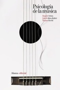 Cover: Psicolog&iacute;a de la m&uacute;sica - Alianza Editorial