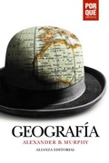 Cover: Geograf&iacute;a: &iquest;Por qu&eacute; importa? - Alianza Editorial