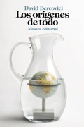 Cover: Los or&iacute;genes de todo - Alianza Editorial