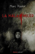 Cover: La mala mujer - Alianza Editorial