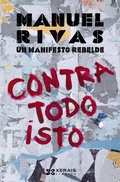 Cover: Contra todo isto - Edici&oacute;ns Xerais