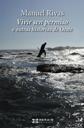 Cover: Vivir sen permiso e outras historias de Oeste - Edici&oacute;ns Xerais