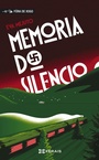 Cover: Memoria do silencio - Edicións Xerais