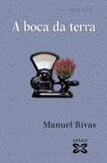 Cover: A boca da terra - Edici&oacute;ns Xerais